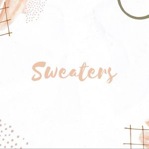 Sweaters ✨